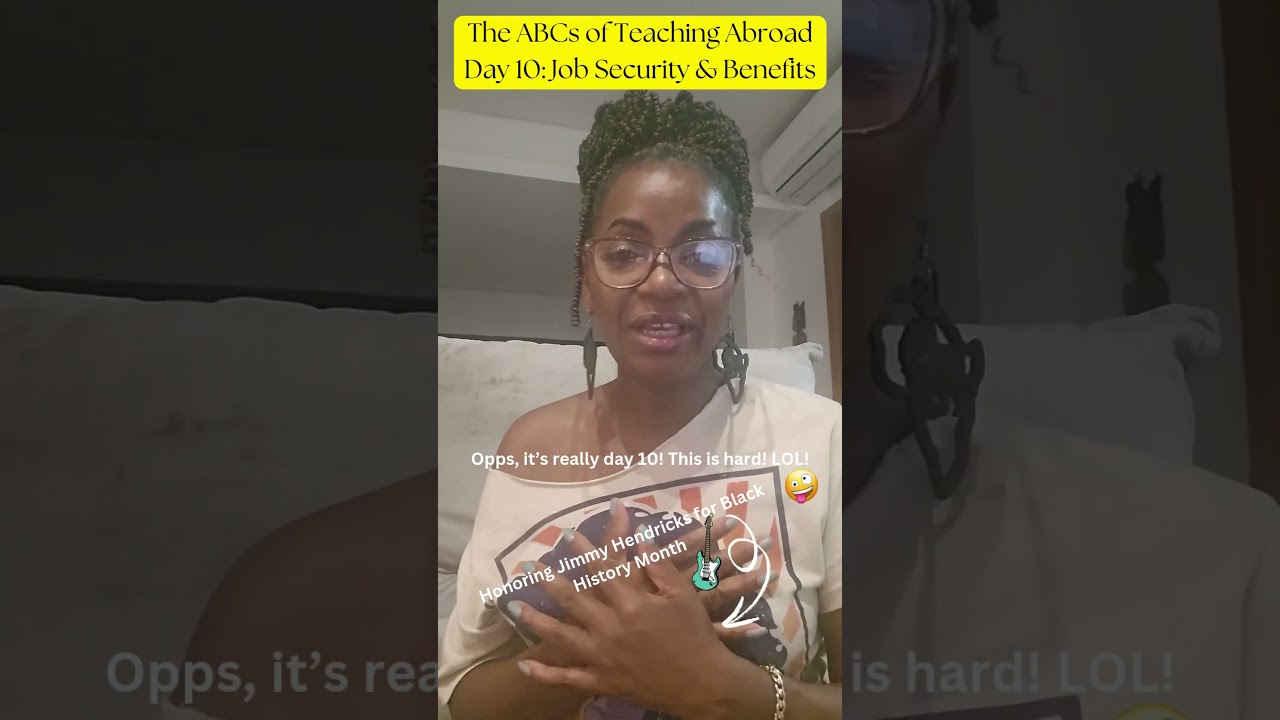 The ABCs of Teaching Abroad- Job Security & Benefits 🌍 #internationalteaching #teachingabroad
