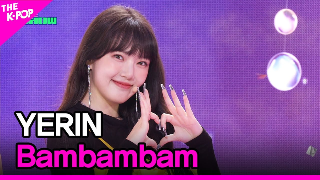 YERIN, Bambambam (예린, 밤밤밤) [THE SHOW 230829]