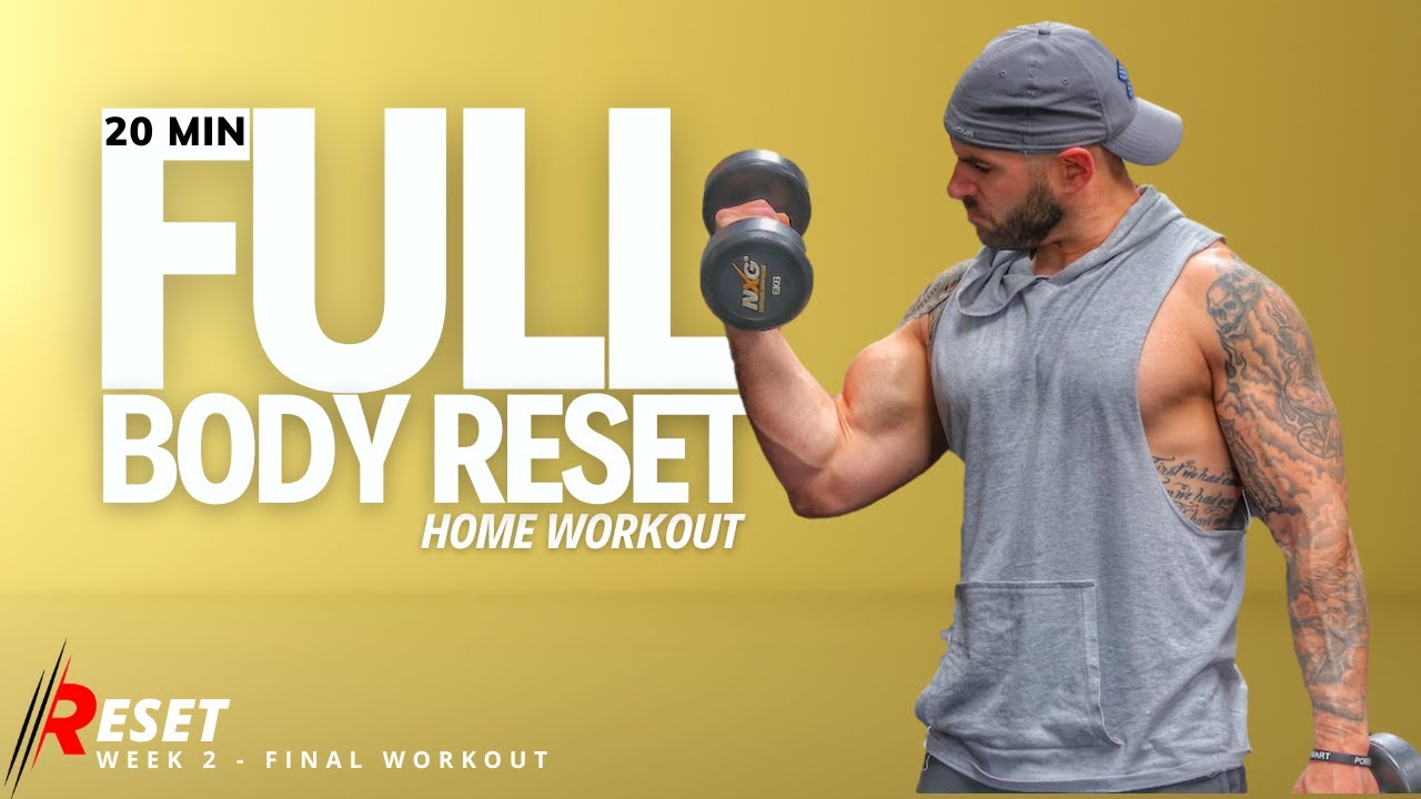 20 Min Full Body Workout Reset | Let's Build & Burn | Week 2 Final Day