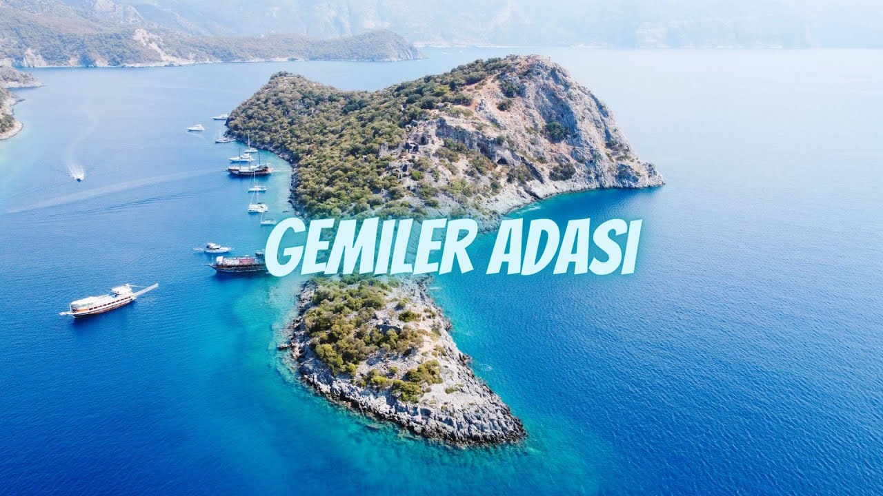 Gemiler Adası / Gemiler Island / Остров Гемилер