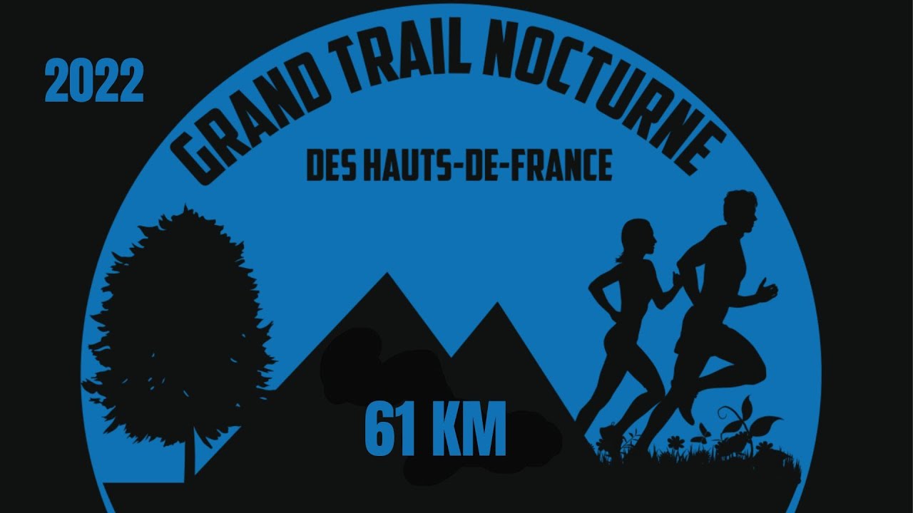 grand trail nocturne des hauts de france 2022