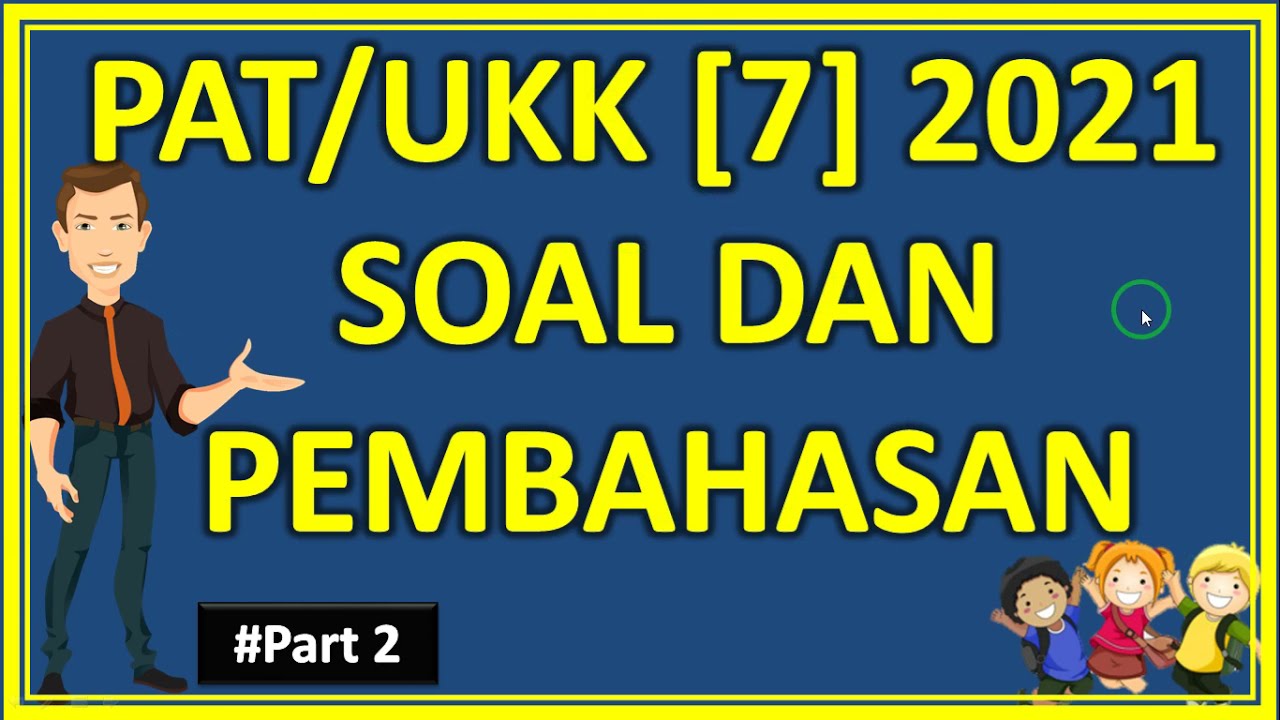 Soal dan pembahasan PAT Matematika kelas 7 [bagian 2]