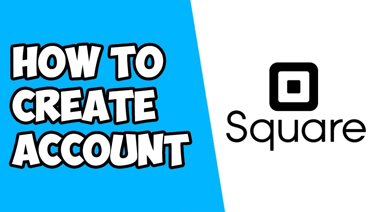 Как создать учетную запись Square