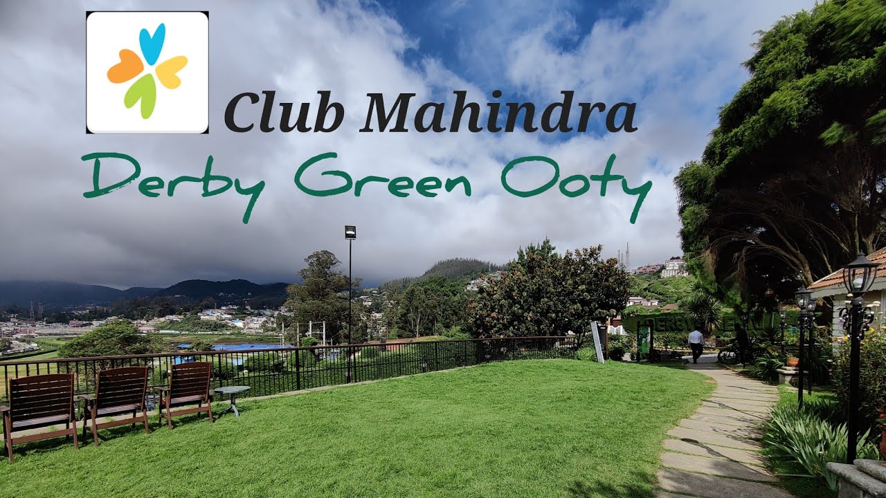 Derby Green Resort | Club Mahindra Resort | Resort Tour | Ooty | Tamilnadu