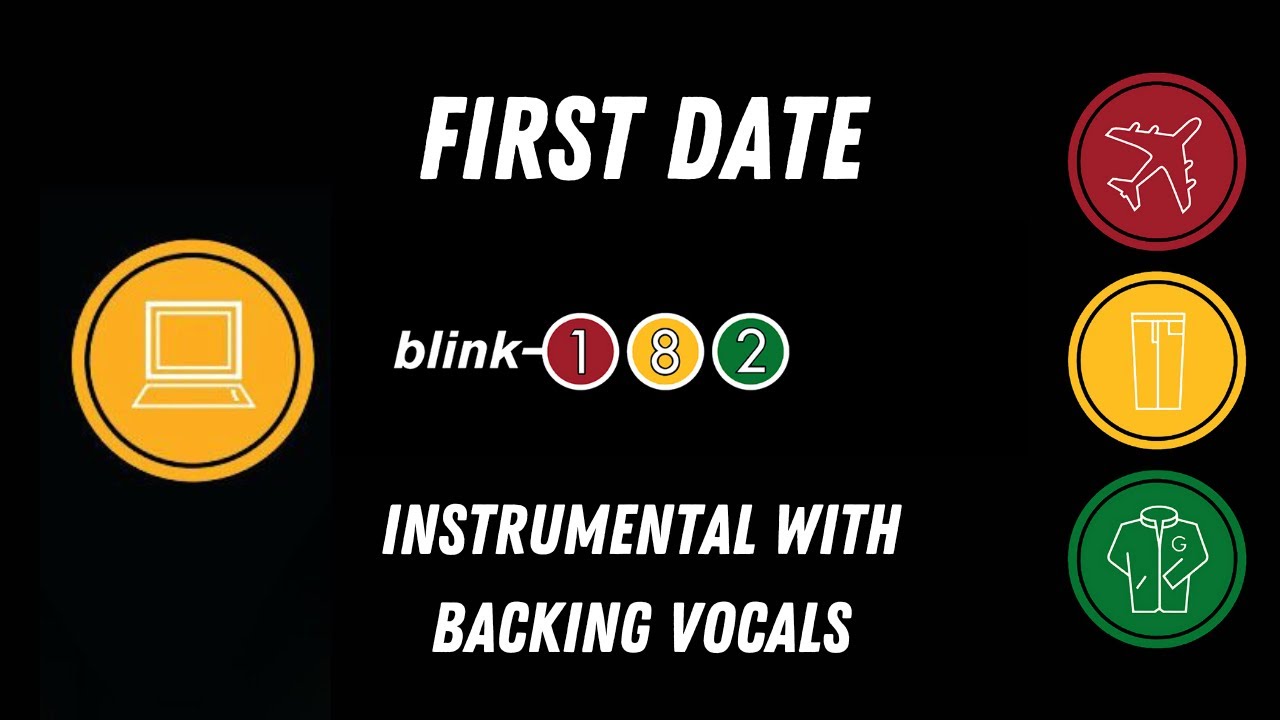 blink-182 - First Date (Lead Vocal Backing Track) #минус #blink182 #karaoke