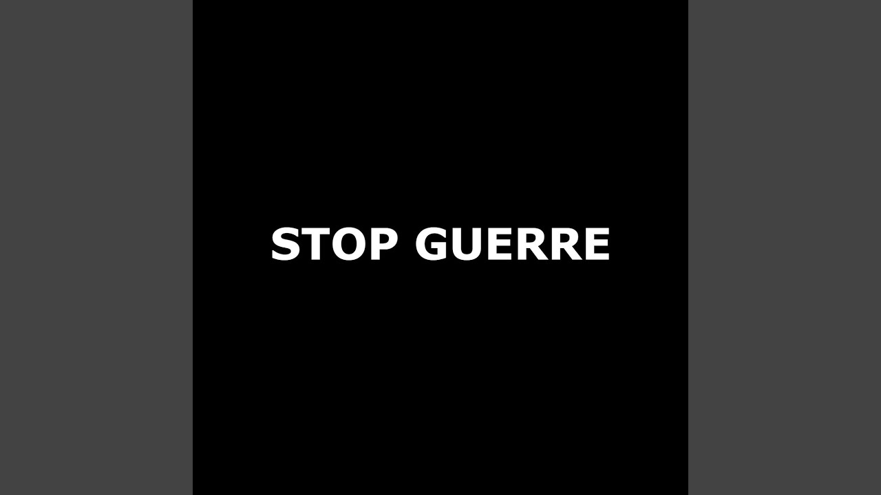 STOP GUERRE