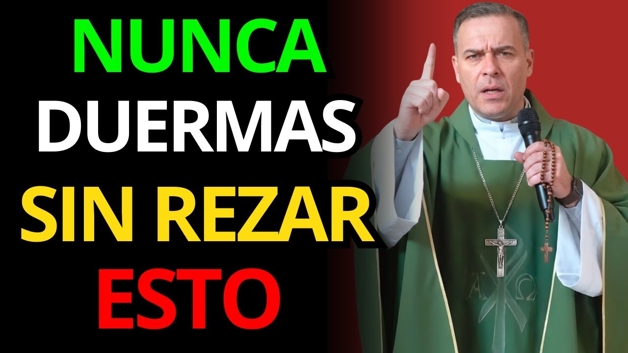 NO VUELVAS A DORMIR NUNCA SIN HACER ESTO O PASARÁ ALGO SERIO | Pbro. Javier Martín