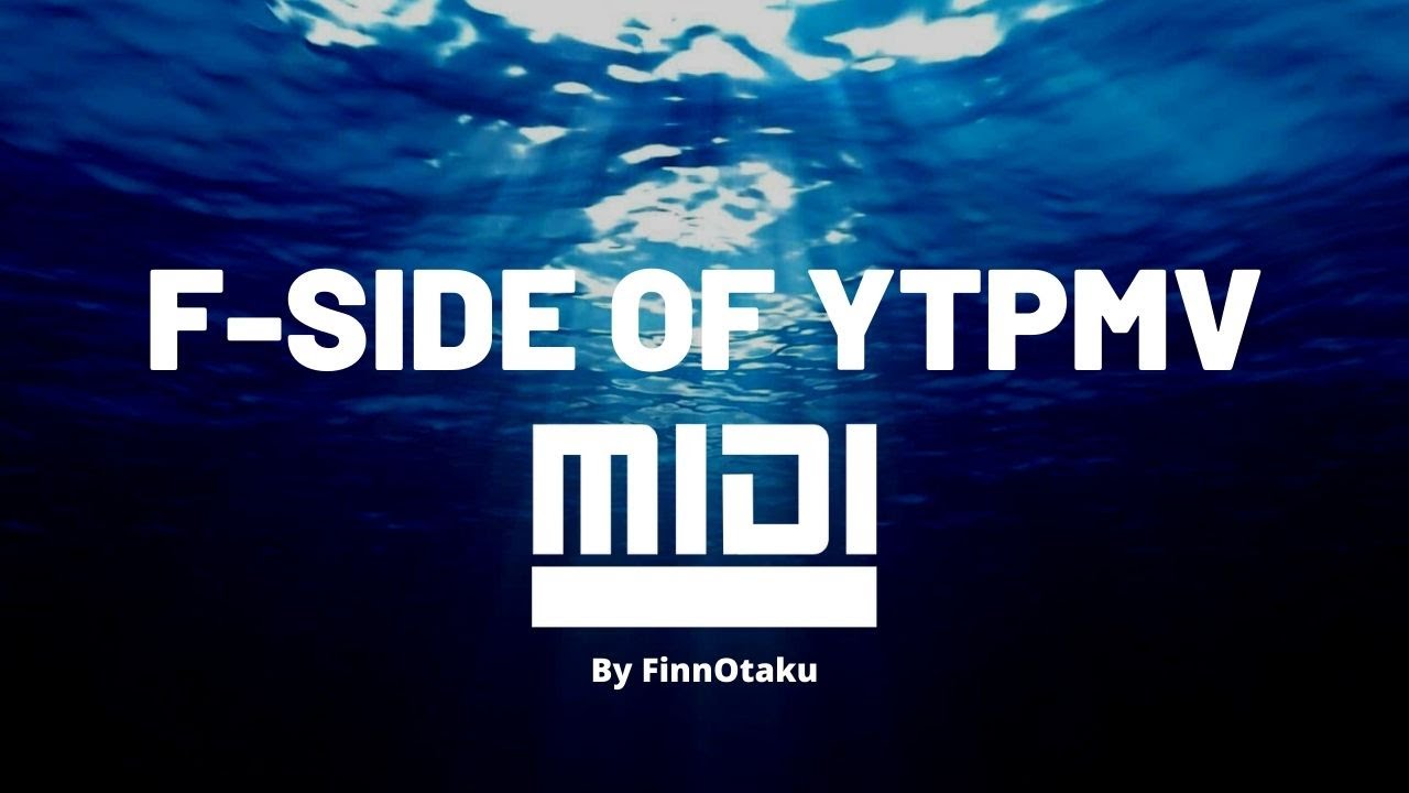 F-Side of YTPMV MIDI