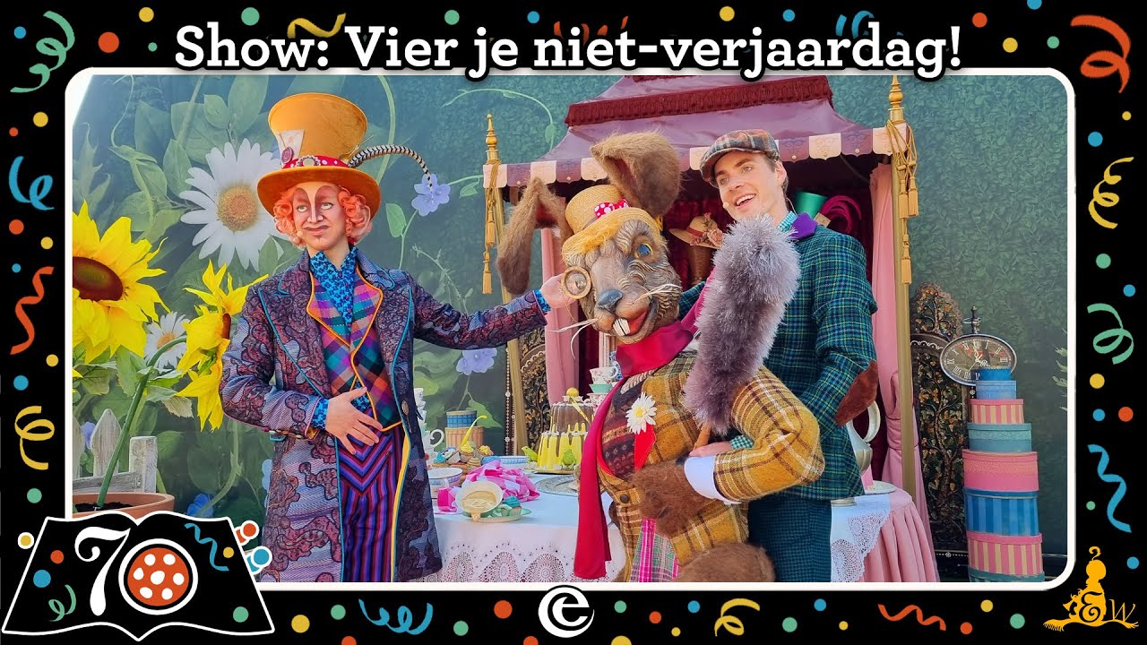 [#Efteling Wonderland] Show: Vier je niet-verjaardag! #1