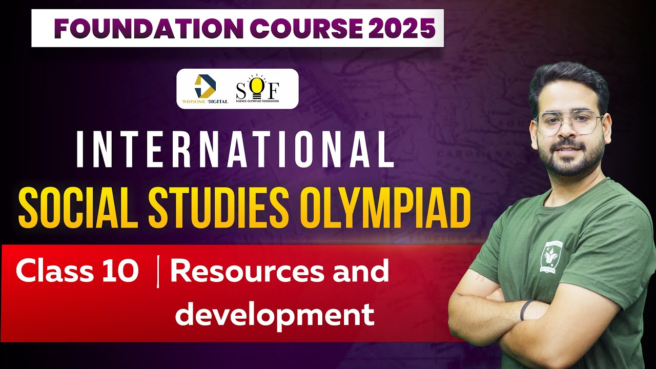 Class 10 Social Studies Olympiad | Chapter 4 - Resources and development |ISSO