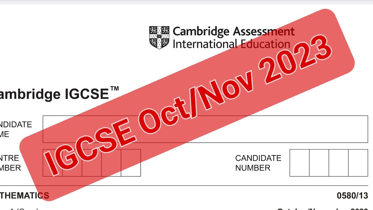 IGCSE Math Questions October/November 2023