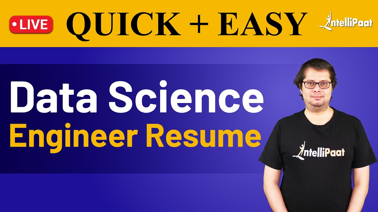 Data Science Engineer Resume | Data Scientist Resume | Data Science Resume Tips | Intellipaat