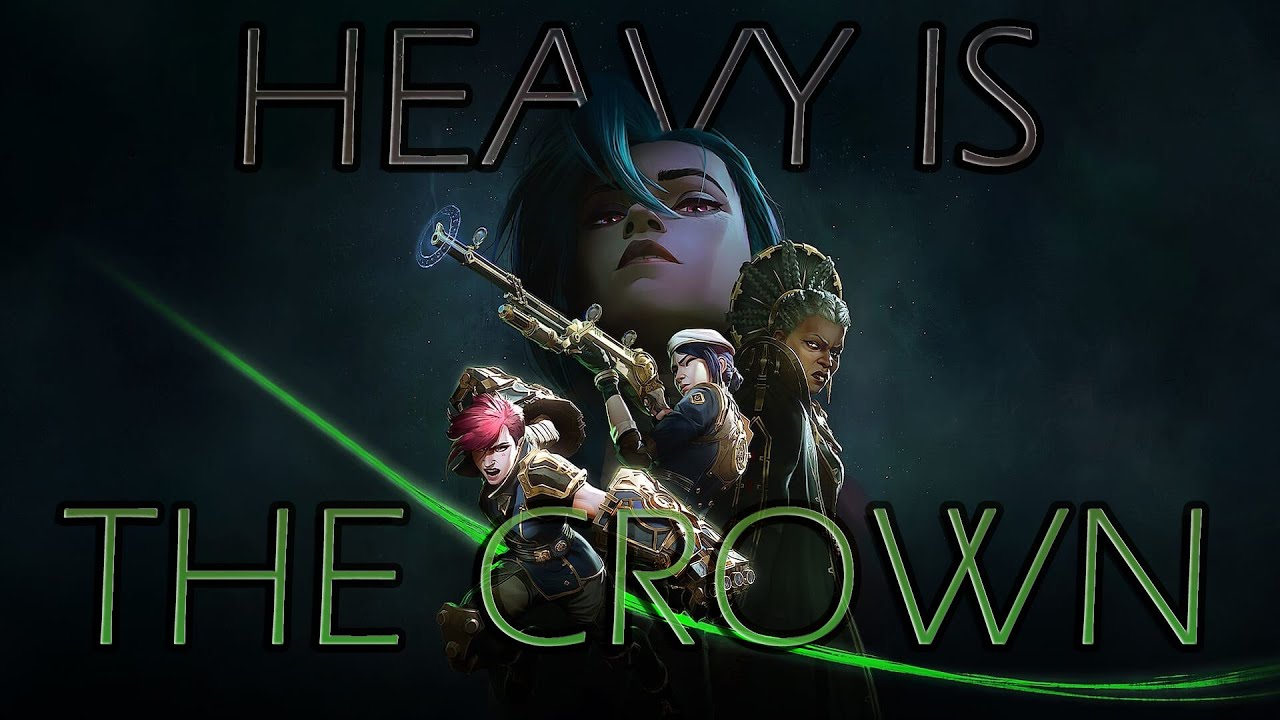 Arcane (2 season) - Linkin Park - Heavy Is The Crown