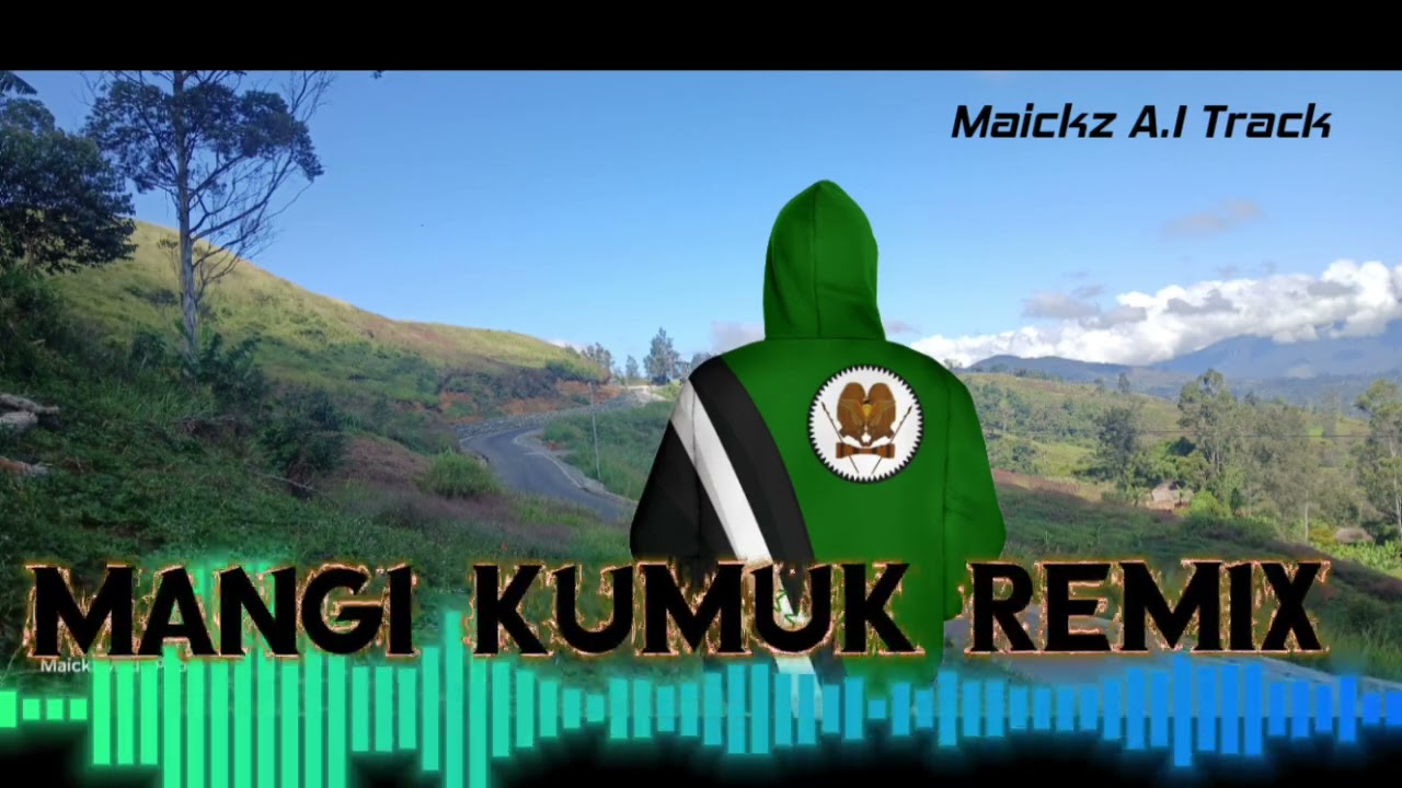Mangi Kumuk Remix 2025🇵🇬🇵🇬🇵🇬