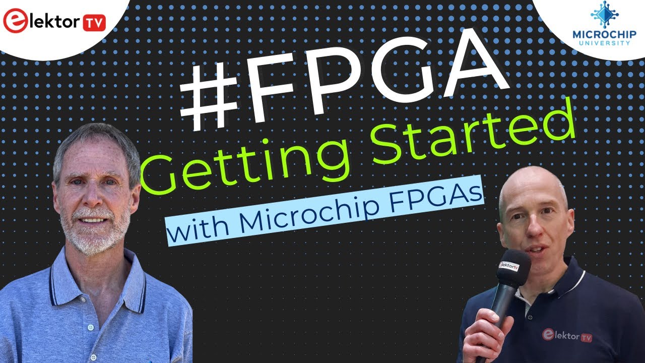 Hello FPGA – Getting Started with Microchip FPGAs