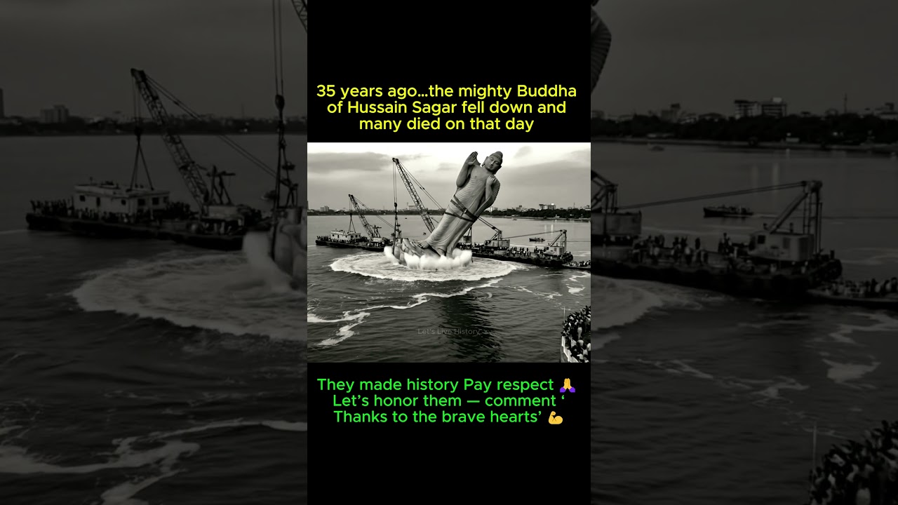 35 Years Ago: Hyderabad&rsquo;s Buddha Statue Fell at Hussain Sagar #shorts