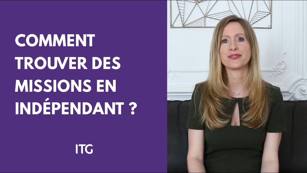 Comment trouver des missions quand on est consultant indépendant ?