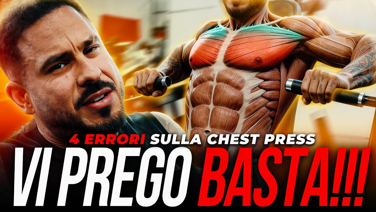 4 ERRORI CHE MI SONO STUFATO DI CORREGGERE SULLA CHEST PRESS
