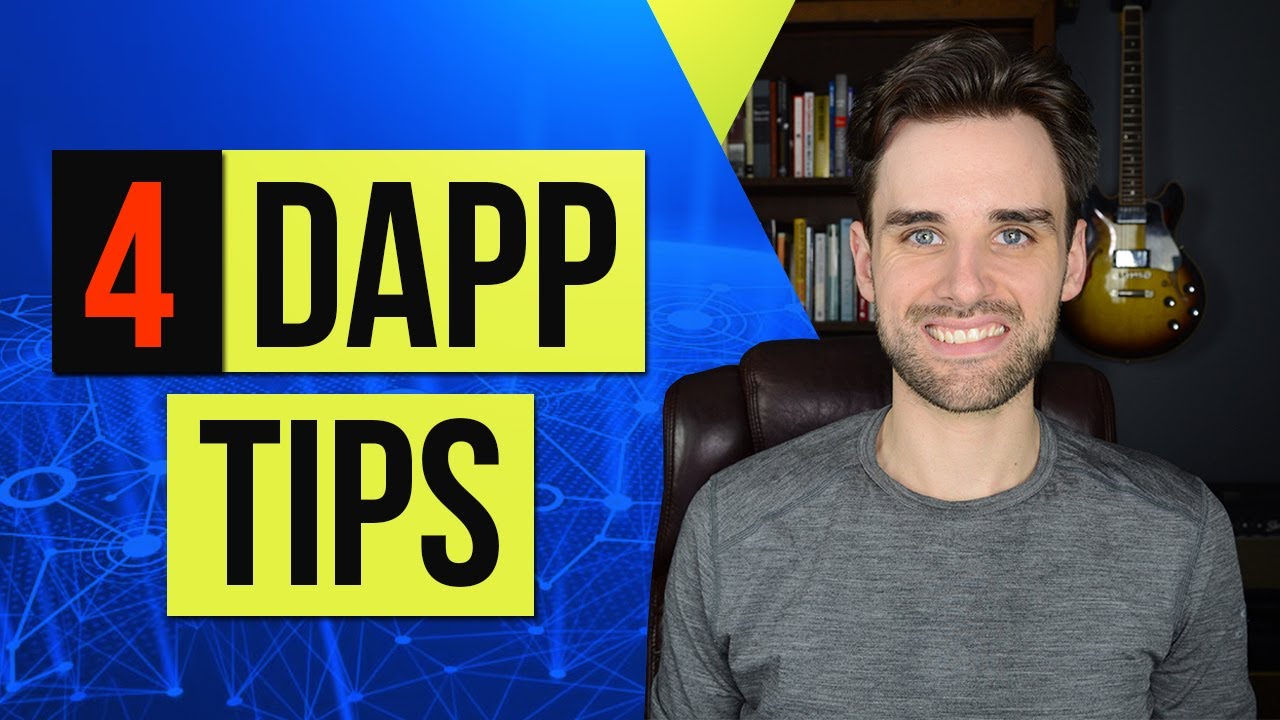 4 Ethereum Dapp Tips I Wish I Knew When I Started