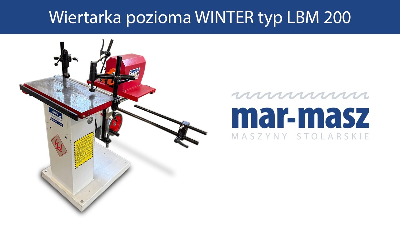 Wiertarka pozioma WINTER typ LBM 200 - Mar-Masz | Woodworking