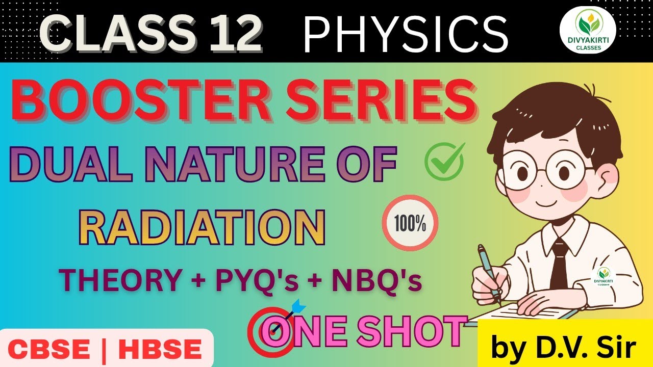 Dual Nature of Radiation |Booster series |Theory|pyq|Most Important questions|HBSE|class 12th |CBSE 