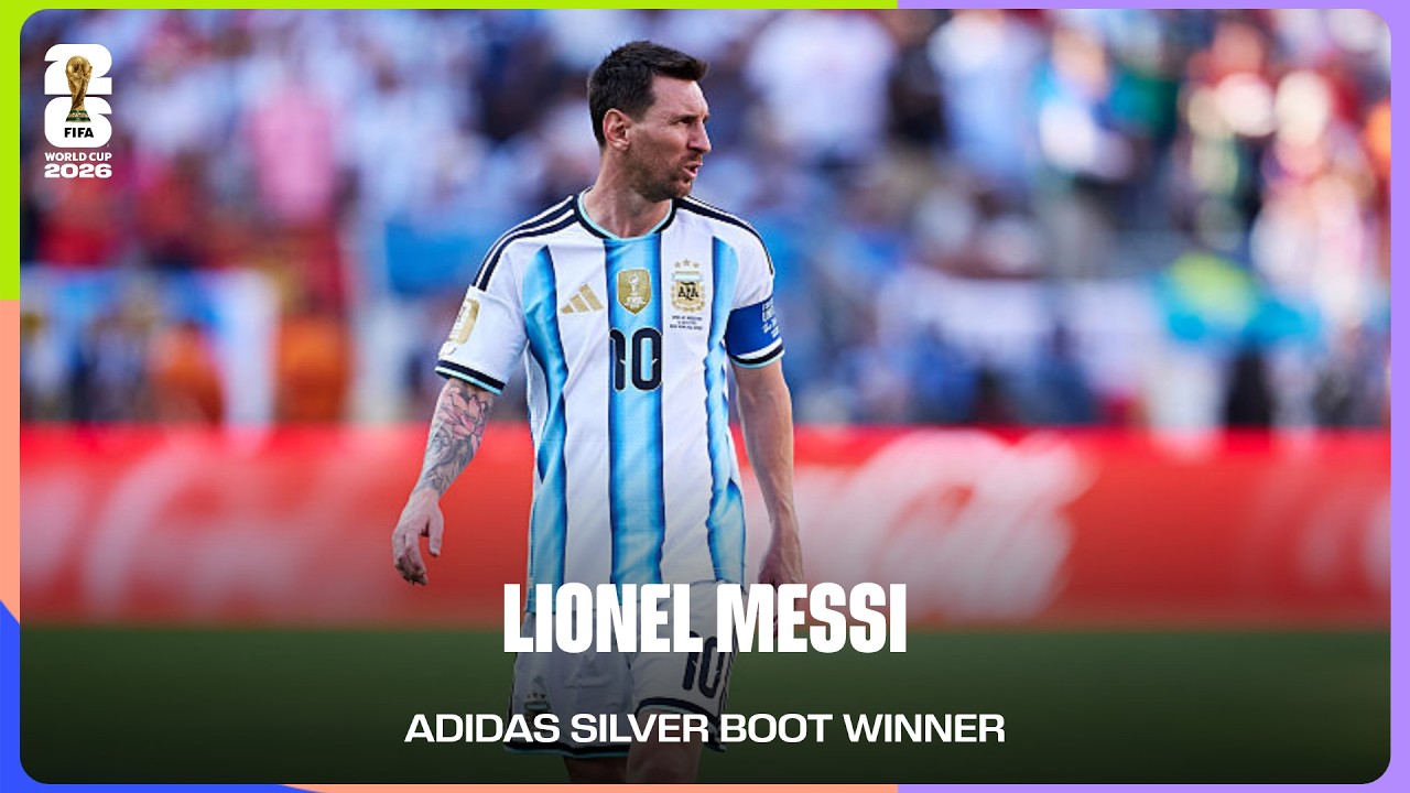 Lionel Messi | adidas Silver Boot Winner | FIFA World Cup 2026&trade;
