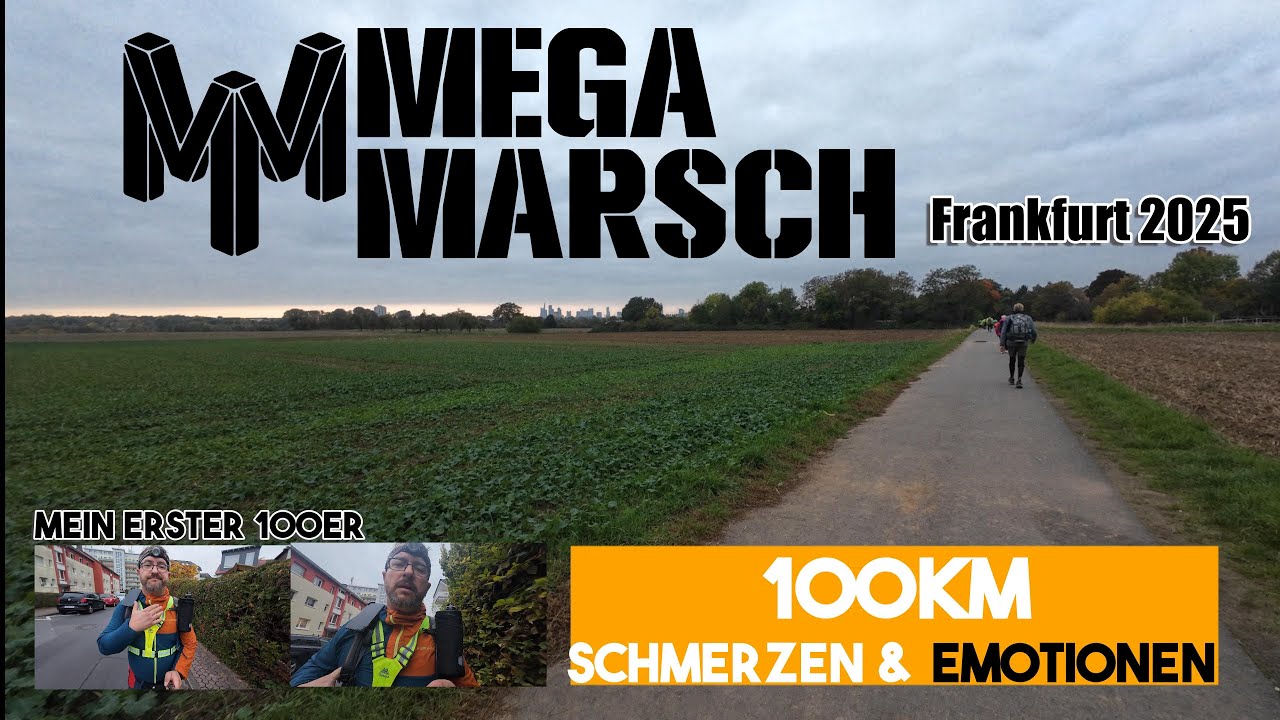 Megamarsch Frankfurt 2025 – Mein erster 100er! Emotionen, Schmerzen & pure Willenskraft! 🥾🔥
