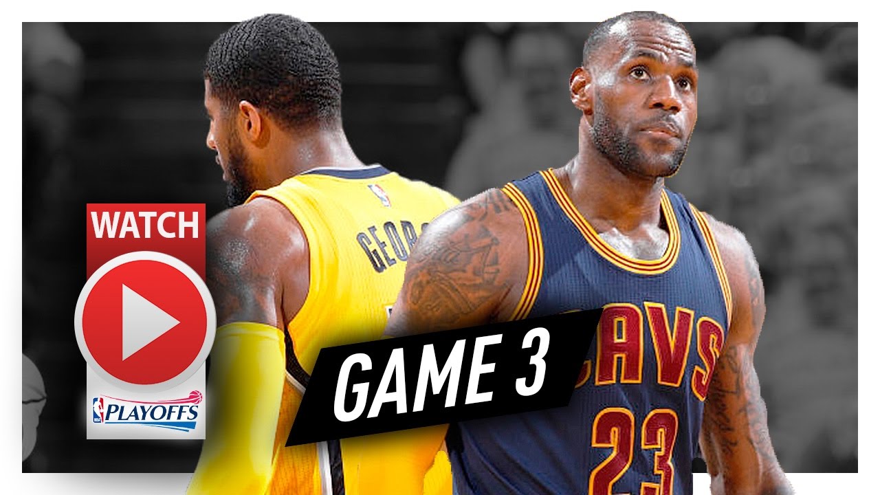 LeBron James vs Paul George Game 3 Duel Highlights (2017 Playoffs) Pacers vs Cavaliers - EPIC!