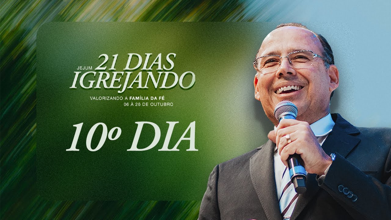 Jejum 21 Dias Igrejando | 10º Dia | Os objetivos da célula