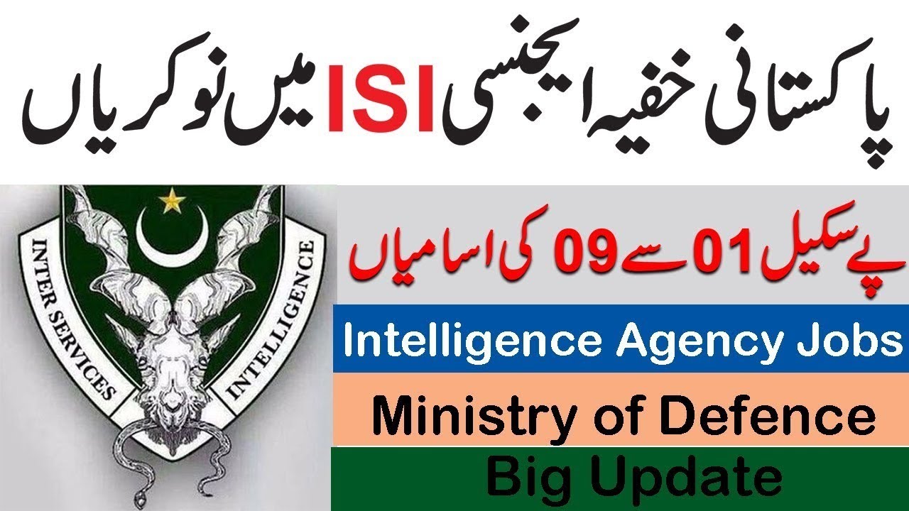 Latest Govt Jobs In Pakistan 2021 | ISI jobs In Pakistan 2021-How To Apply