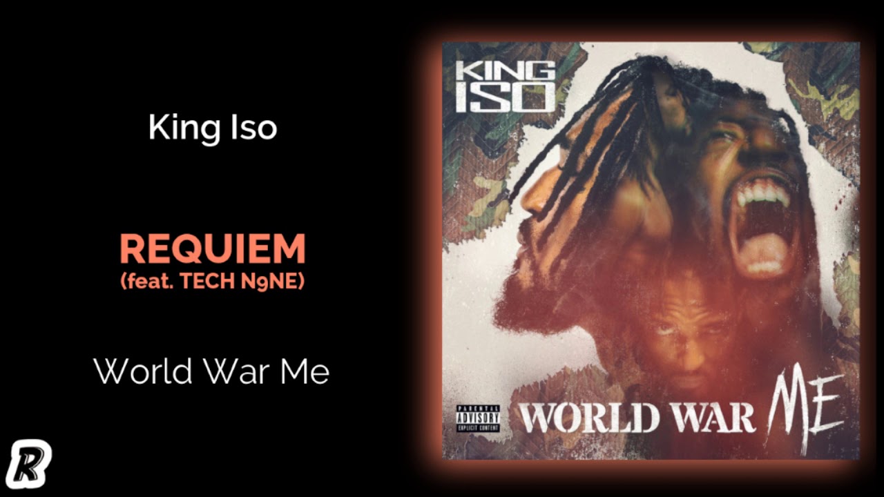 King Iso - Requiem (feat. Tech N9ne)