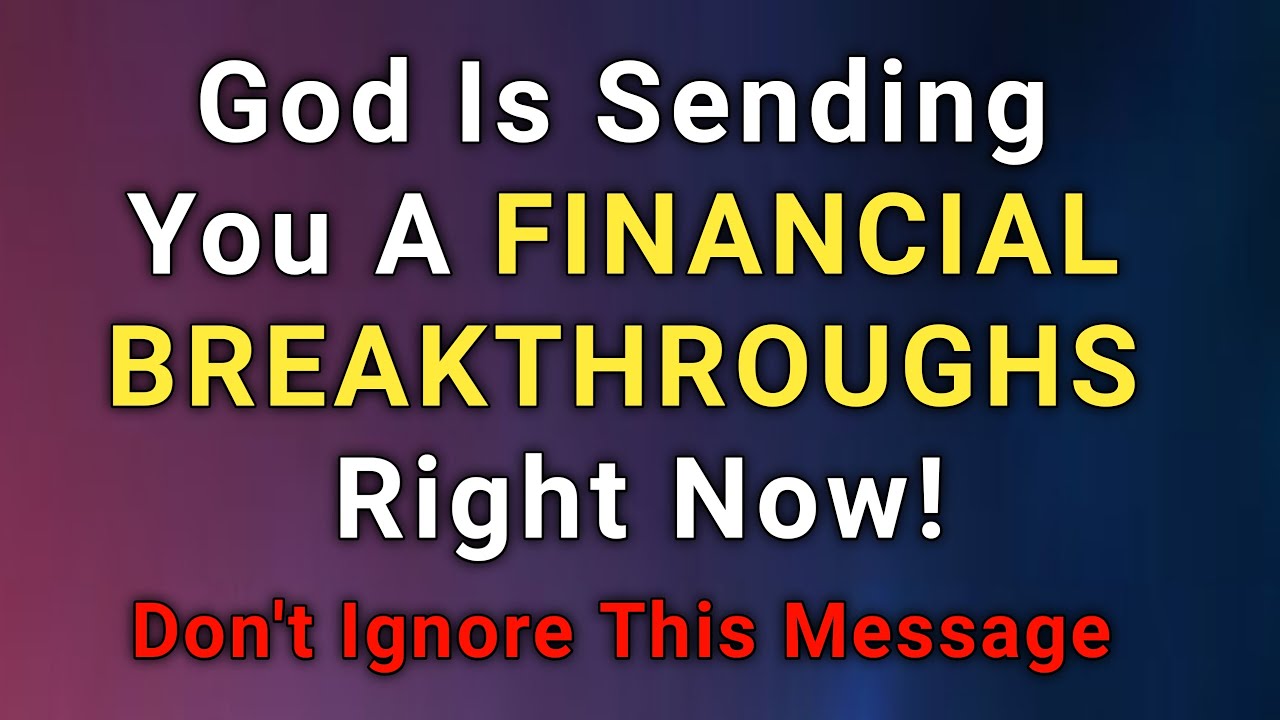 God Is Sending You  A Financial Breakthrough Right Now🙌💖🌟 God's blessing