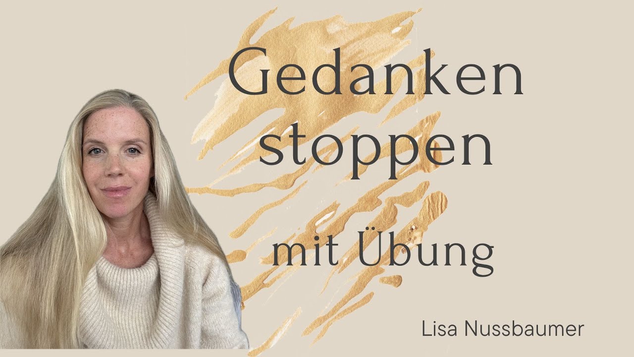 Stoppe Deine Gedanken - Übung von Frank Kinslow