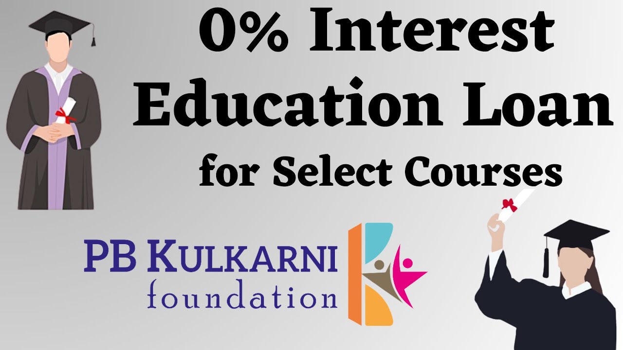 PB Kulkarni Foundation | 0% interest Education Loan