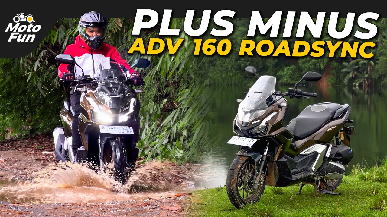 MASIH JADI MATIC ADVENTURE TERBAIK?? TEST RIDE HONDA ADV160 ROADSYNC | MotoFun Indonesia