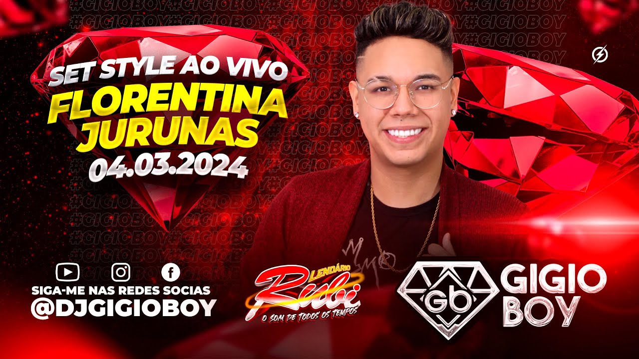 CD AO VIVO GIGIO BOY NA FLORENTINA PRIME JURUNAS - LENDÁRIO RUBI - 04,03,2024