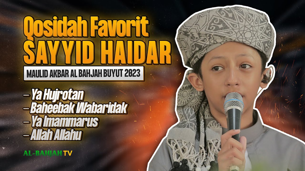 QOSIDAH FAVORIT SAYYID HUSEIN HAIDAR AL-HADDAR
