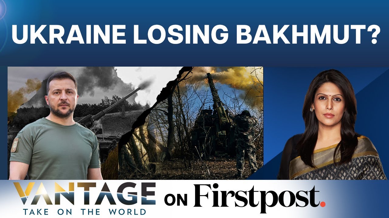Ukraine's Retreat from Bakhmut Now Imminent? Vantage with Palki Sharma