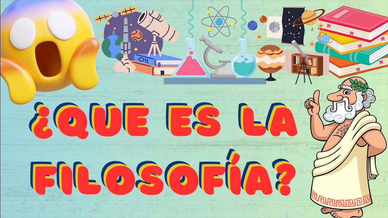 &iquest;Qu&eacute; es la FILOSOF&Iacute;A? Para Ni&ntilde;os