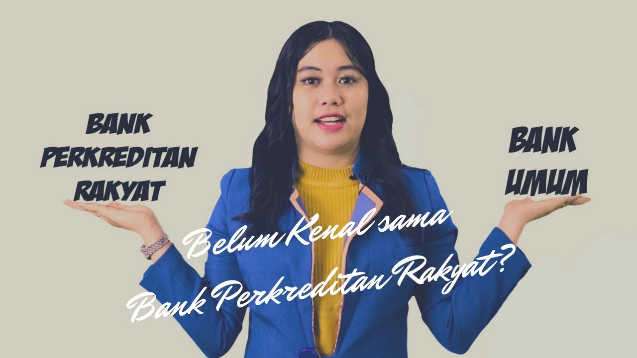 BANK PERKREDITAN RAKYAT(BPR)