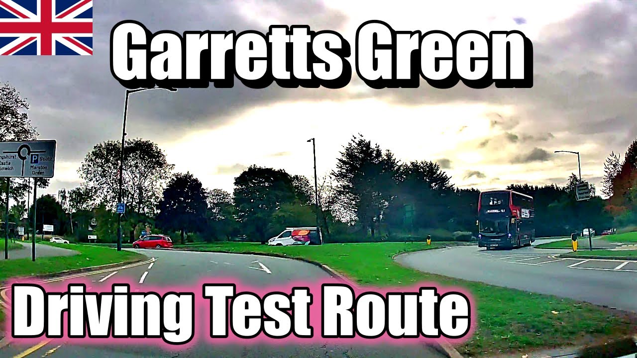 Garrett&rsquo;s Green Driving Test Route 4K  | Real UK Driving Test dashcam