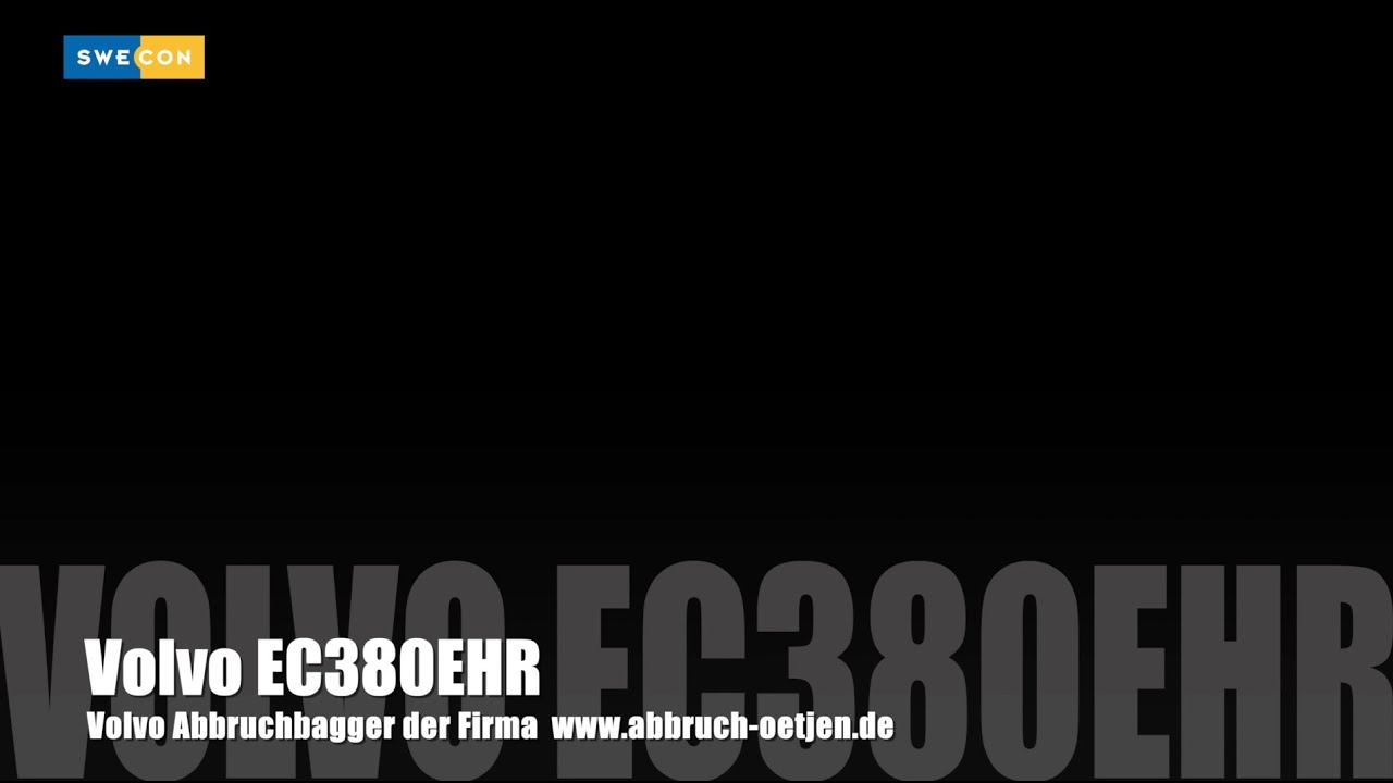 Volvo EC380EHR... Der neue Volvo Abbruchbagger f&uuml;r Firma Oetjen...