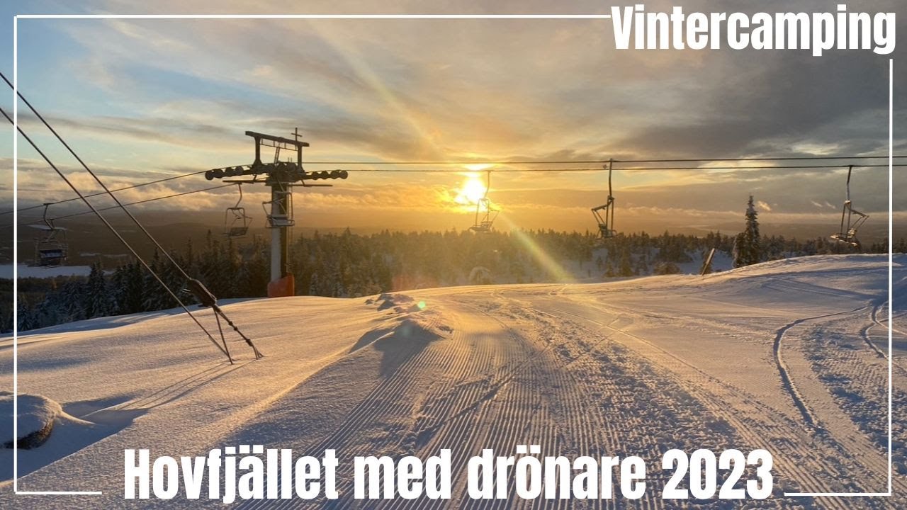 Hovfjället med DRÖNARE!