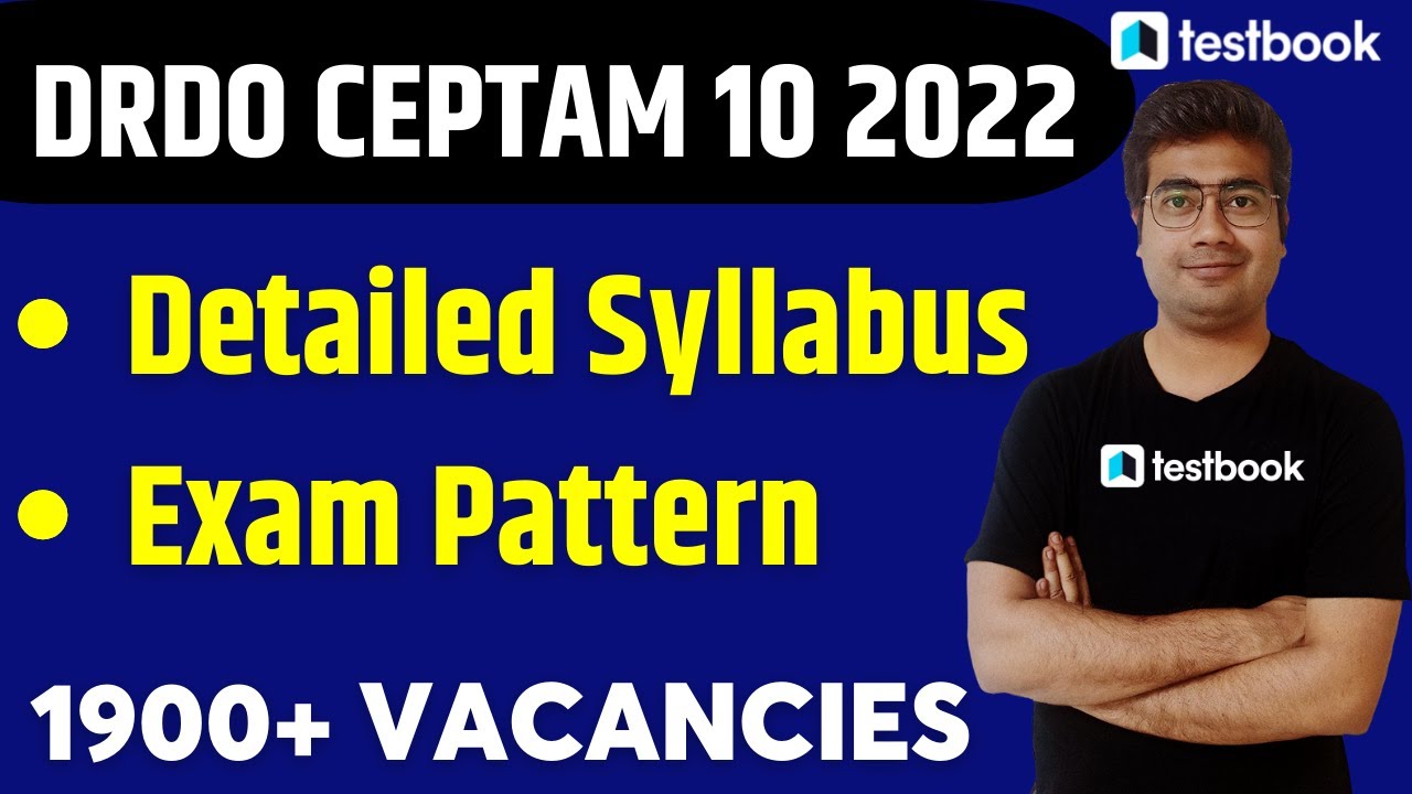 DRDO CEPTAM 10 Syllabus 2022 | DRDO CEPTAM 10 Exam Pattern (Latest) | Details by Mohit Sir