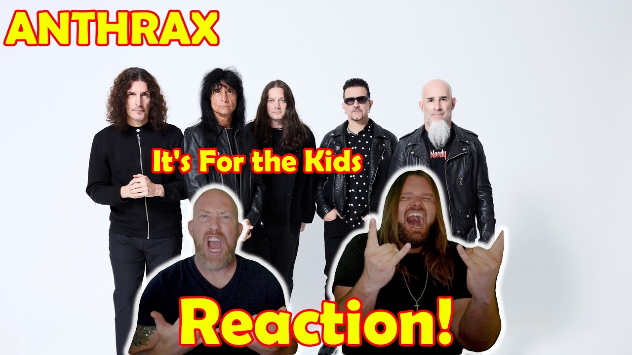 Musicians react to hearing Anthrax - It's For the Kids!!!