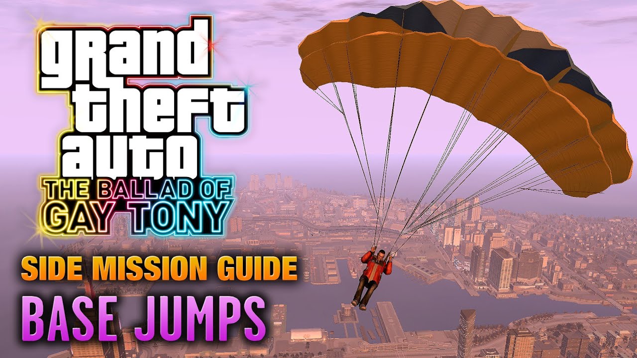GTA: The Ballad of Gay Tony - BASE Jumps [Gone Down Achievement / Trophy] (1080p)