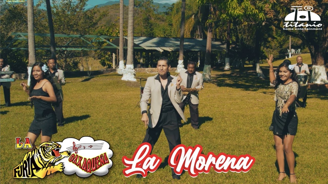 La Furia Oaxaqueña - La Morena (Official Video)