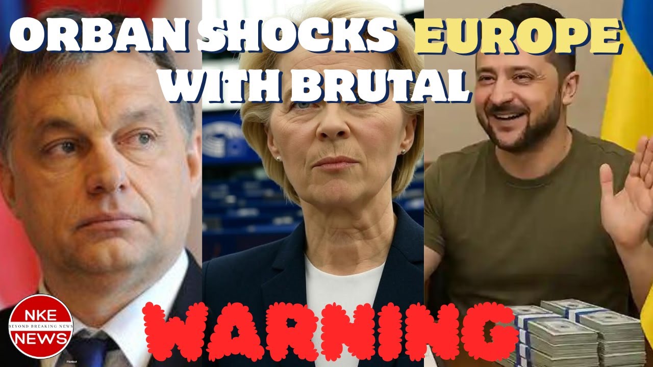 &ldquo;Giving Vodka to an Addict&rdquo;: Orban&rsquo;s Explosive EU Warning