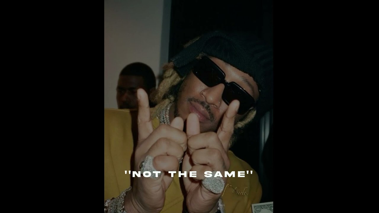 FREE Future Type Beat ''Not the same''