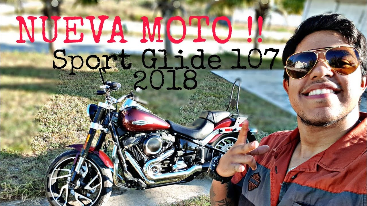 NUEVA MOTO !!! // Sport Glide 2018 // Review